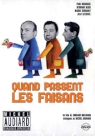 Quand passent les faisans 1965