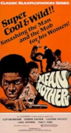 Mean Mother 1973