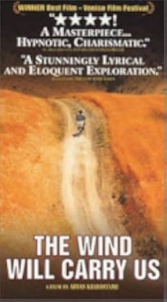 The Wind Will Carry Us 1999