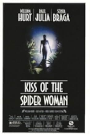 Kiss of the Spider Woman 1985