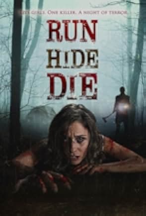 Run, Hide, Die 2012
