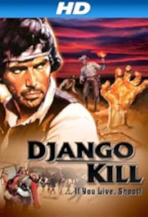 Django Kill... If You Live, Shoot! 1967