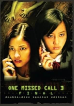 One Missed Call 3: Final 2006