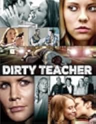 Dirty Teacher 2013
