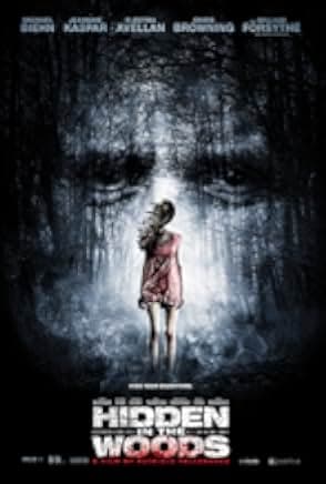 Hidden in the Woods 2014