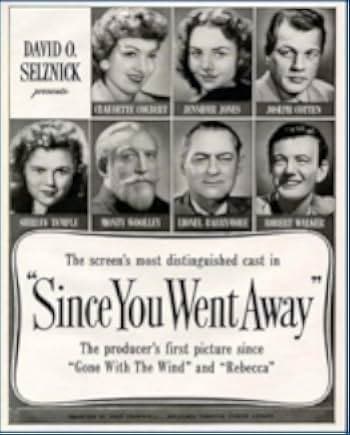 Since You Went Away 1944