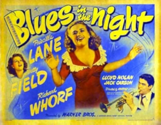 Blues in the Night 1941