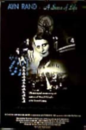 Ayn Rand: A Sense of Life 1998