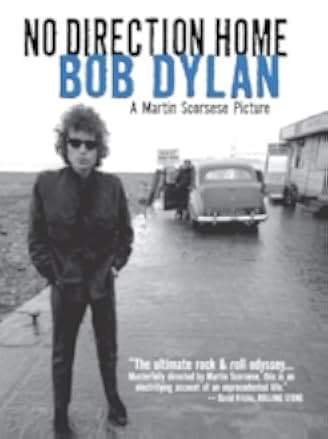 No Direction Home: Bob Dylan 2005