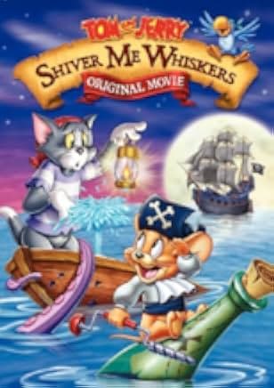 Tom and Jerry in Shiver Me Whiskers 2006