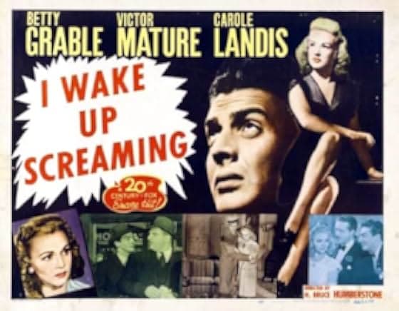 I Wake Up Screaming 1941