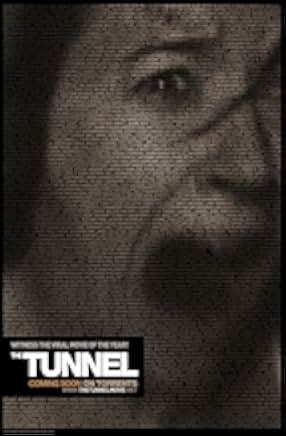 The Tunnel 2011