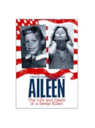Aileen: Life and Death of a Serial Killer 2003