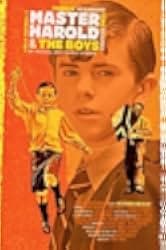 'Master Harold' ... And the Boys 2010