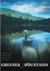 Greener Mountains 2005