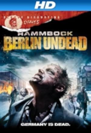 Rammbock: Berlin Undead 2010