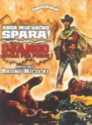 Django Shoots First 1966