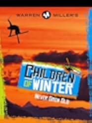 Children of Winter 2008