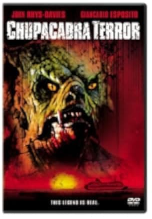 Chupacabra Terror 2005