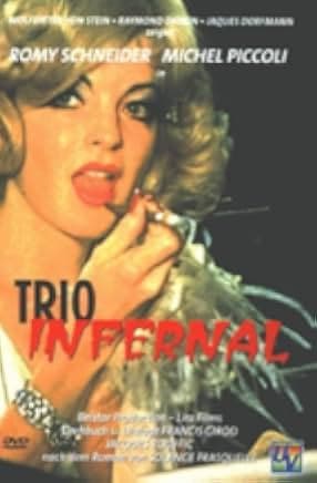 The Infernal Trio 1974