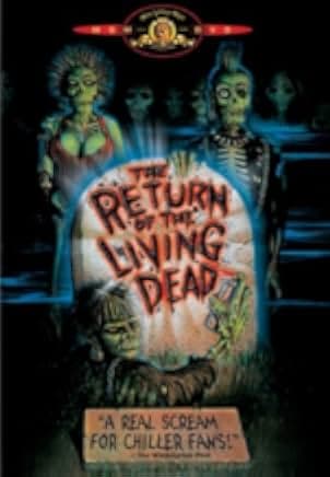 The Return of the Living Dead 1985