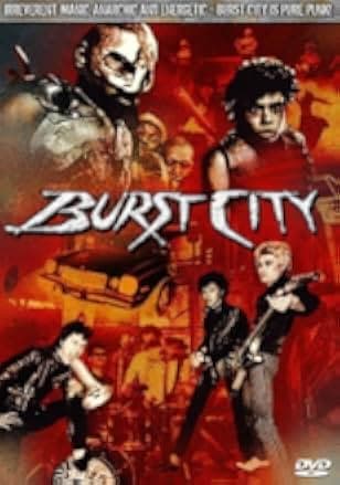 Burst City 1982
