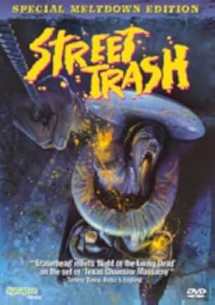 Street Trash 1987