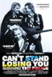 Can't Stand Losing You: Surviving the Police 2012