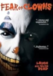 Fear of Clowns 2004
