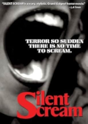 The Silent Scream 1979