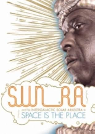 Space Is the Place 1974