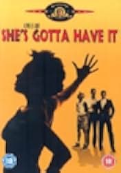 She's Gotta Have It 1986