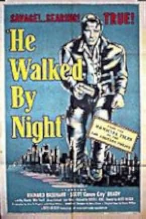 He Walked by Night 1948