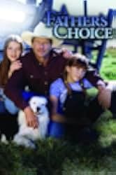 A Father's Choice 2000