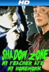 Shadow Zone: My Teacher Ate My Homework 1997