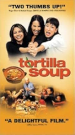 Tortilla Soup 2001