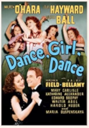 Dance, Girl, Dance 1940