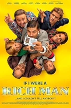 If I Were Rich Man 2019