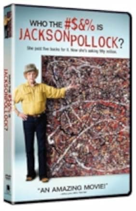 Who the #$&% Is Jackson Pollock? 2006