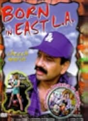 Born in East L.A. 1987