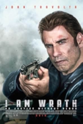 I Am Wrath 2016