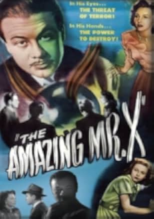 The Amazing Mr. X 1948