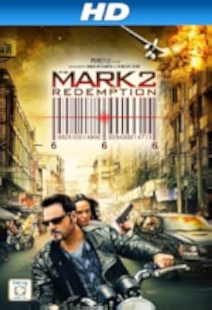 The Mark: Redemption 2013