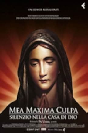Mea Maxima Culpa: Silence in the House of God 2012