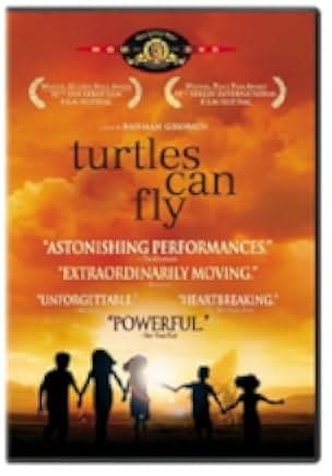 Turtles Can Fly 2005