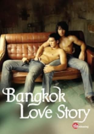 Bangkok Love Story 2007