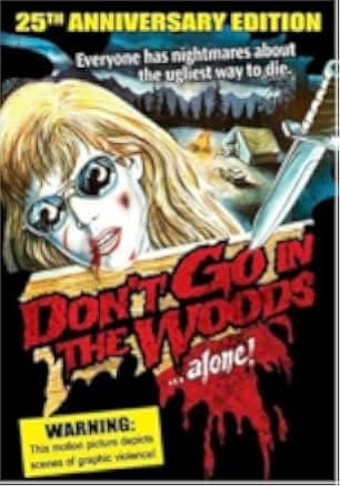 Don't Go in the Woods 1981