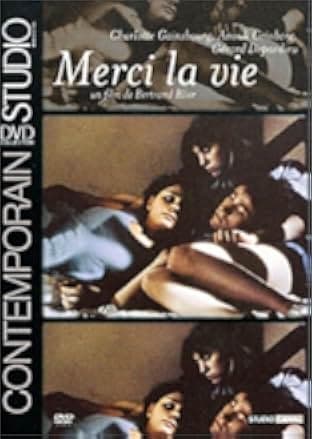 Merci la vie 1991
