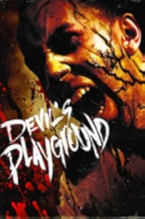 Devil's Playground 2010