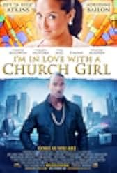 I'm in Love with a Church Girl 2013